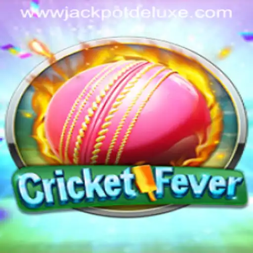 CricketFever and the Excitement of Jackpot Deluxe