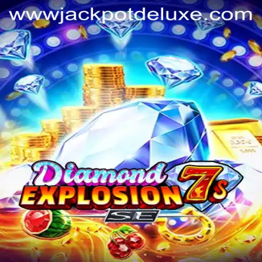 Exploring DiamondExplosion7sSE: The Ultimate JACKPOT DELUXE Experience