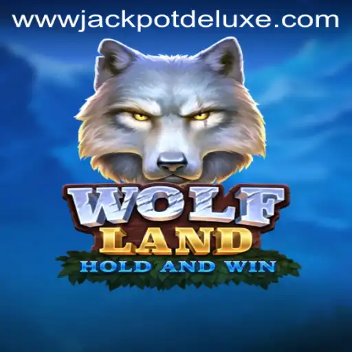 Exploring WolfLand Jackpot Deluxe