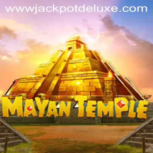Discover the Thrilling World of Mayan Temple Jackpot Deluxe