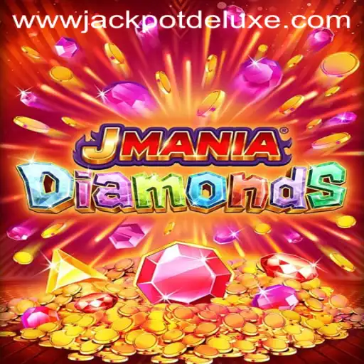 JManiaDiamonds: Embark on a Dazzling Journey with JACKPOT DELUXE