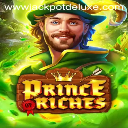 Discover the Thrills of PrinceOfRiches with JACKPOT DELUXE