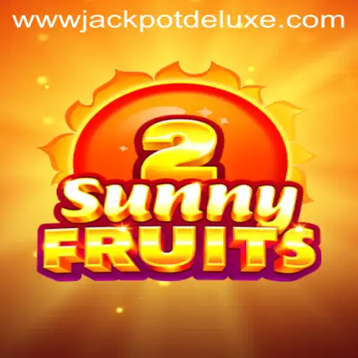 Exploring SunnyFruits2: A Delightful Adventure with Jackpot Deluxe